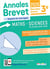Annales Brevet : Maths-Sciences : 3e - Sujets corrigés et fiches de révision (édition 2026)