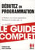 Débutez en programmation (5e édition)