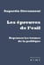 Les épreuves de l'exil - repenser les termes de la politique