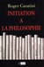 Initiation à la Philosophie