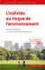 L'individu au risque de l'environnement - regards croisés de la psychologie environnementale