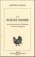 La poule noire, science talismans, anneaux