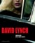 David Lynch, entretiens avec Chris Rodley