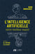 L'intelligence artificielle - notre meilleur espoir