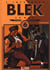 Blek le roc - integrale t.6