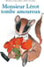 Monsieur Lérot tombe amoureux
