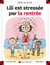Lili est stressée par la rentrée