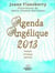 Agenda angélique 2013 - pratique, artistique, spirituel