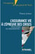 L'assurance vie à l'épreuve des crises : résilience ou résignation ?