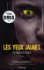 Les yeux jaunes t.2 - purgatoire