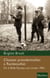Chasses présidentielles à Rambouillet - de la Belle Epoque aux années 1960