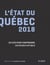 L'état du québec 2019 : 20 clés pour comprendre les enjeux actuels