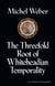The threefold root of whiteheadian temporality