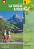 La Suisse à pied : highlights est