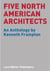 Five north american architects - an anthology by kenneth frampton