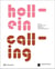 Hollein calling architectural dialogues