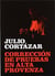 Julio cortazar correccion de pruebase en alta provenza