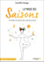 La magie des saisons