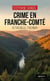 Crime en Franche-Comté : Si t'as Delle t'as rien !