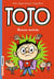 Toto Tome 3 : bonne rentrée