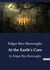At the Earth's Core : A Journey to the Hidden World Beneath Our Feet