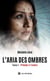L'aria des ombres