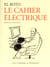 Le cahier électrique