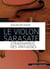 Le violon Sarasate, Stradivarius des virtuoses