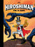 Hiroshiman Hors-Série Tome 2 : Hiroshiman fait le clone