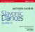 Slavonic dances opus 46 & 72