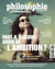 Philosophie magazine : Numéro spécial Philonomist : Faut-il (encore) avoir de l'ambition ?
