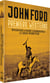 John Ford - Premiers westerns : Du sang dans la prairie + Le Ranch Diavolo + À l'assaut du boulevard