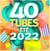 40 Tubes Eté 2022