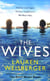 The Wives*