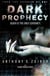 Dark prophecy