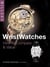 Wristwatches - how to compare and value