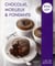 Chocolat, moelleux et fondants