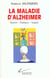 La maladie d'alzheimer