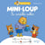 Je lis avec toi ! : Mini-Loup : Le cartable oublié