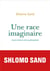 Une race imaginaire - courte histoire de la judéophobie