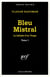 Bleu Mistral