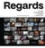 Regards : Un siècle de photographie, de Brassaï à Martin Parr