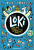 Loki, 11 ans, dieu (presque) parfait  Tome 2 : Anniversaire fatal
