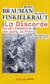 La discorde - Israël-Palestine, les Juifs, la France