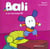 Bali a un nouveau lit
