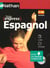 Espagnol - initiation - pack (édition 2007)