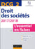 Dcg 2 - droit des sociétés - l'essentiel en fiches (édition 2017/2018)