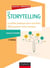 Storytelling - le guide pratique pour raconter efficacement votre marque (2e édition)