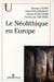 Le néolithique en europe