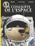 Les reportages de Lefranc : la conquête de l'espace